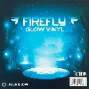firefly-glow-vinyl3.webp