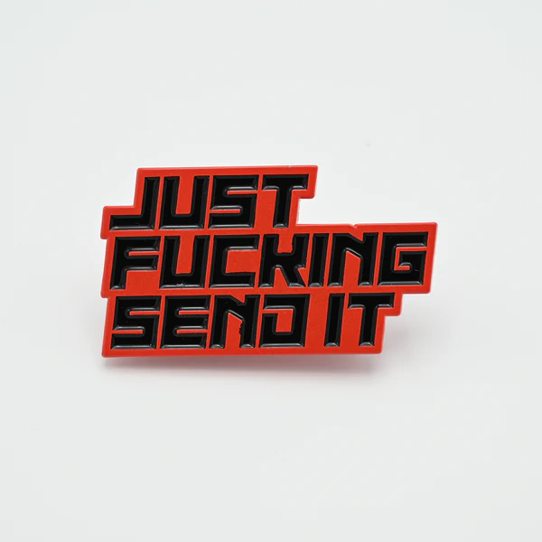 BouncebackDG Pin Just F send it