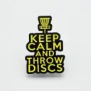 BouncebackDG Pin Keep calm and throw discs
